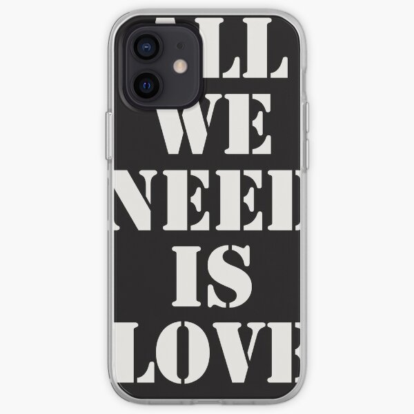 Fundas Y Carcasas Para Iphone All We Need Is Love Redbubble