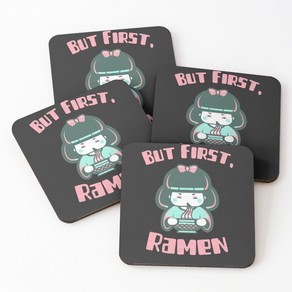 Item preview, But First Ramen Kawaii Girl Kawaii Anime Otaku Japanese Ramen Noodles designed and sold by EricJP.