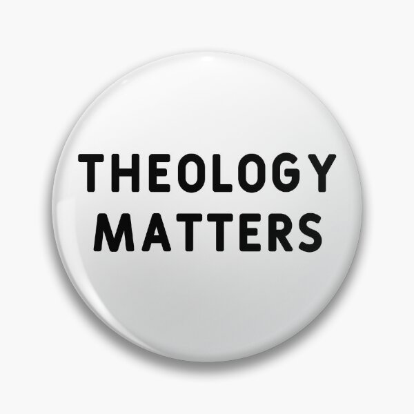 Item preview, Theology Matters designed and sold by Logosdesignshop.