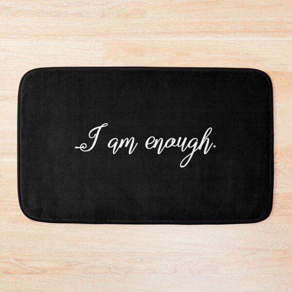 Item preview, I am enough. designed and sold by CAview.