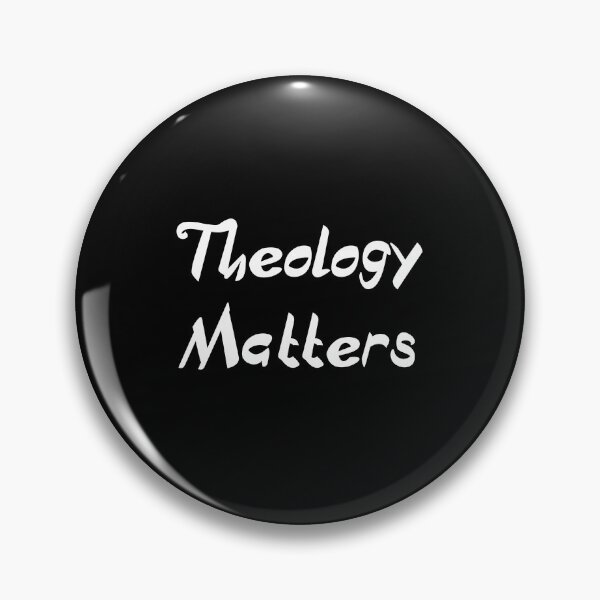 Item preview, Theology Matters designed and sold by Logosdesignshop.