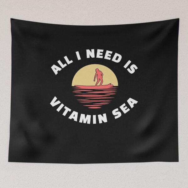 Item preview, All I need is Vitamin Sea designed and sold by Sam Artist.