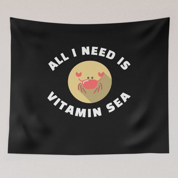 Item preview, All I need is Vitamin Sea designed and sold by Sam Artist.