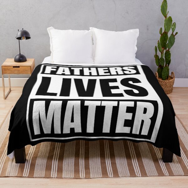 Item preview, Fathers Lives Matter designed and sold by alancrapopod.