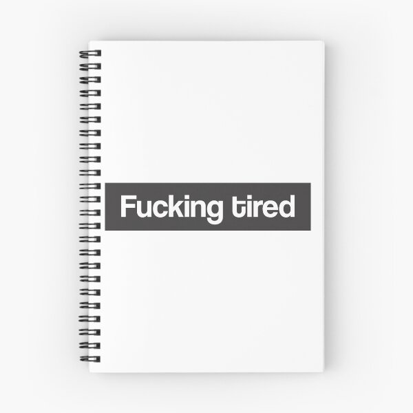 Item preview, Fucking Tired - Minimalist designed and sold by NandoOgliari.