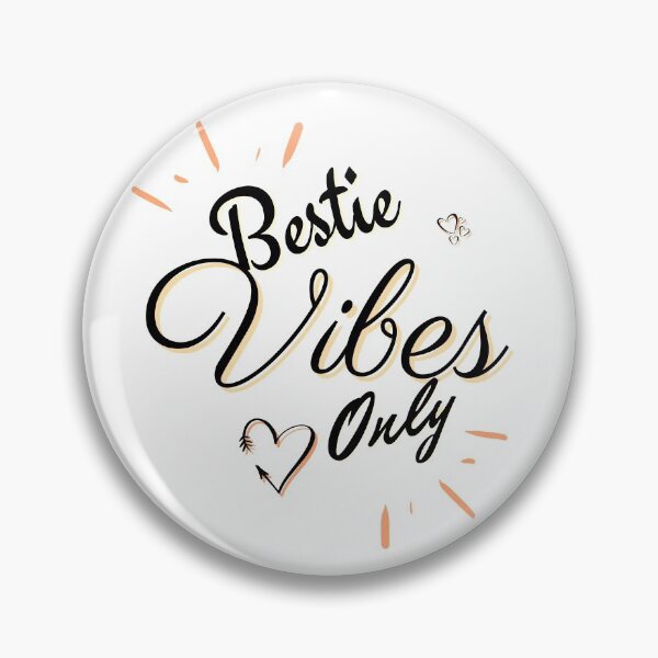 Item preview, Bestie Vibes Only Design bt designed and sold by Amon Ferg.