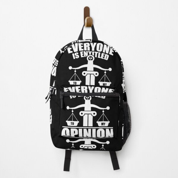 Item preview, Everyone Is Entitled To My Opinion | I Am Always Right designed and sold by GravitiTees.