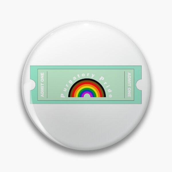 Item preview, Purgatory Pride Ticket designed and sold by deartaylorwoods.