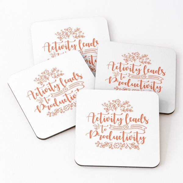 Item preview, Activity leads to productivity designed and sold by AnisosPteron.