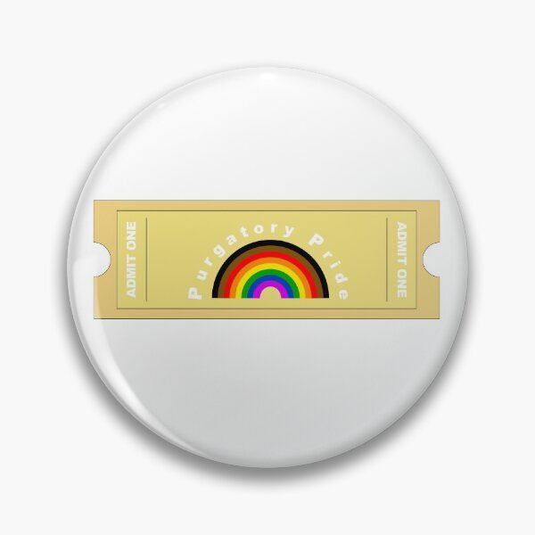 Item preview, Purgatory Pride Ticket designed and sold by deartaylorwoods.
