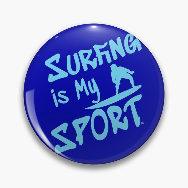 Item preview, Surfing is My Sport perfect gift for surfers designed and sold by -JBell-.