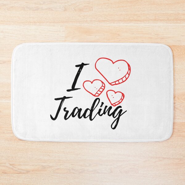 Item preview, I Love Trading designed and sold by msallie11.