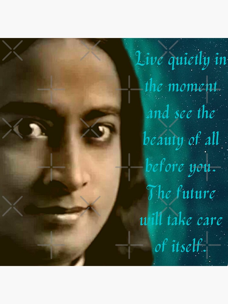 " Paramahansa Yogananda Photo and Quote." Sticker for Sale by