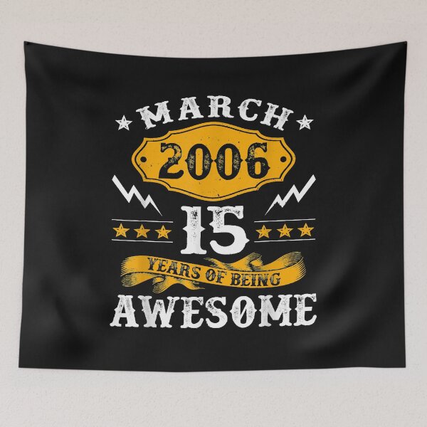 Item preview, 15th Birthday Decorations March 2006 Boy Girl 15 Years Old T-Shirt designed and sold by Lukifo-Mission.