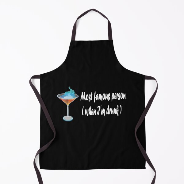 Item preview, Most famous person when I'm drunk designed and sold by NT99.
