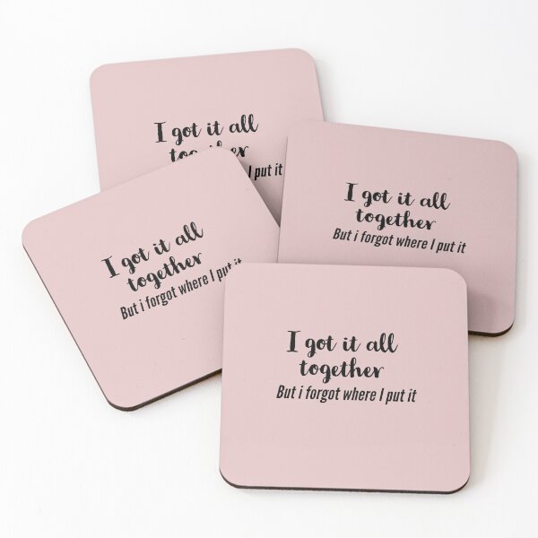 Item preview, I got it all together but i forgot where I put it - funny mom, mum shirt. designed and sold by Theleochick.