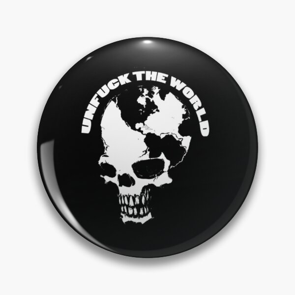Item preview, Unfuck The World  designed and sold by FrazierGriffey.