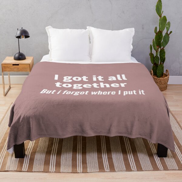 Item preview, I got it all together but i forgot where I put it - funny mom, mum shirt. designed and sold by Theleochick.