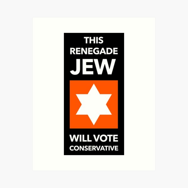 Item preview, This Renegade Jew Will Vote Conservative designed and sold by Reformed-Brony.