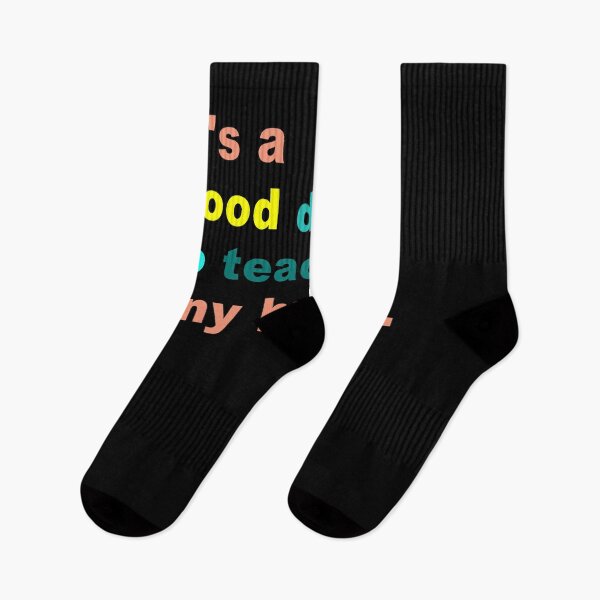 Item preview, It's a Good Day to Teach Tiny Humans trending designed and sold by Branncolet.