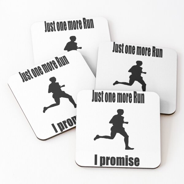 Item preview, Just one more run - I promise designed and sold by NT99.