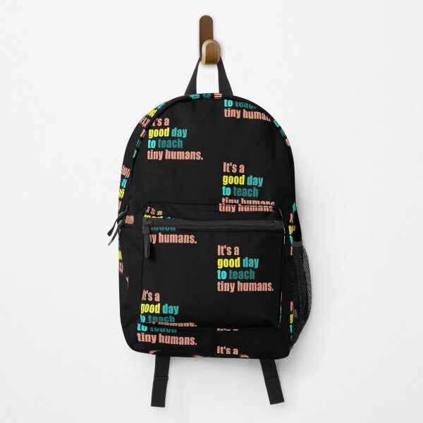 Item preview, It's a Good Day to Teach Tiny Humans designed and sold by Branncolet.