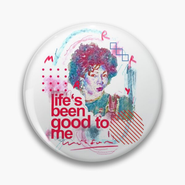 Item preview, Life’s been good to me designed and sold by Cat cut cop.