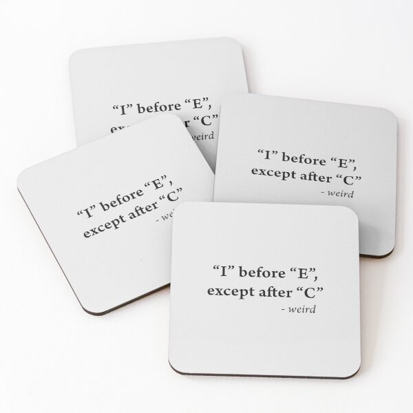 Item preview, I Before E Except After C designed and sold by ShineCreative.