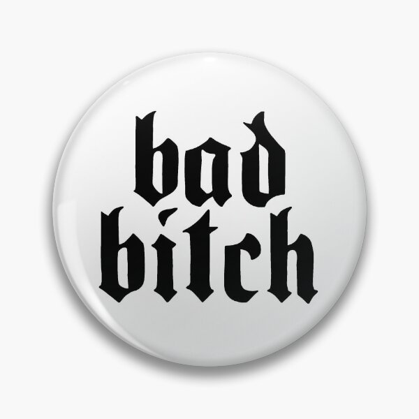 Item preview, Bad Bitch designed and sold by ValentinaHramov.