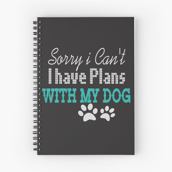 Item preview, sorry i can't i have plans with my dog designed and sold by jaml-12.