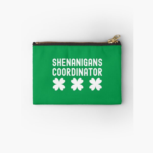 Item preview, Shenanigans Squad Coordinator Time For Some Shenanigans designed and sold by henrymencia.