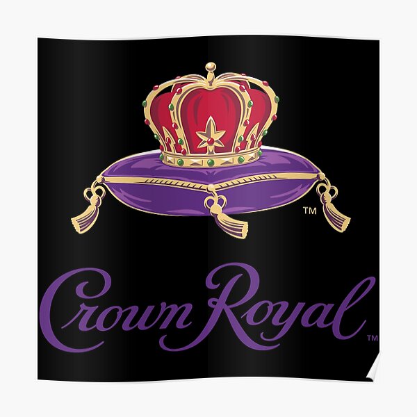 Crown Royal Whisky Posters Redbubble