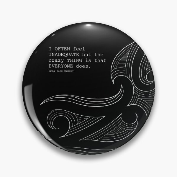 Item preview, Everyone Feels Inadequate designed and sold by Emmajanetoi.