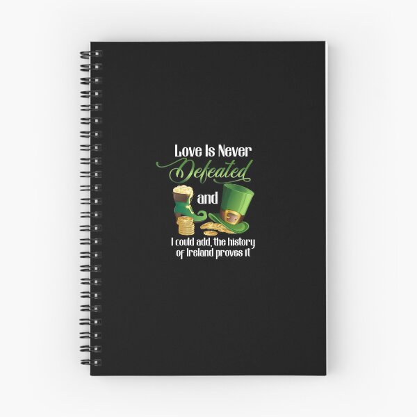 Item preview, Love is never defeated, and I could add, the history of Ireland proves it. designed and sold by dieuhuyen555.