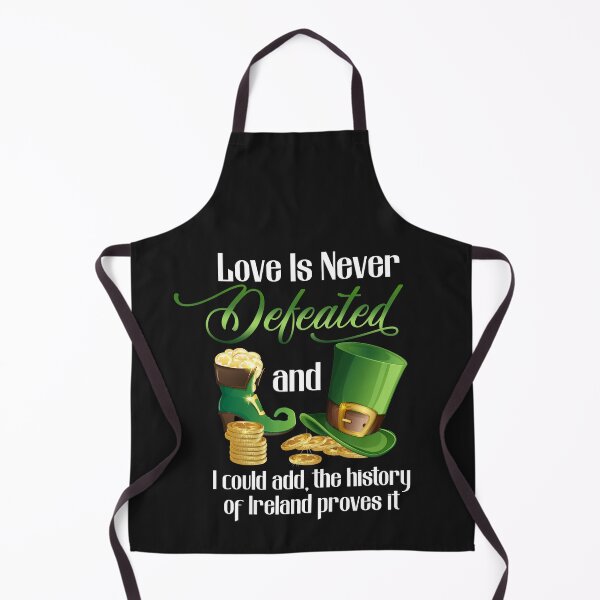 Item preview, Love is never defeated, and I could add, the history of Ireland proves it. designed and sold by dieuhuyen555.