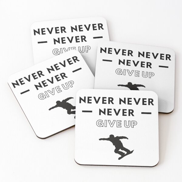 Item preview, Snowboarding: Never never never give up designed and sold by TheGreenGoat.