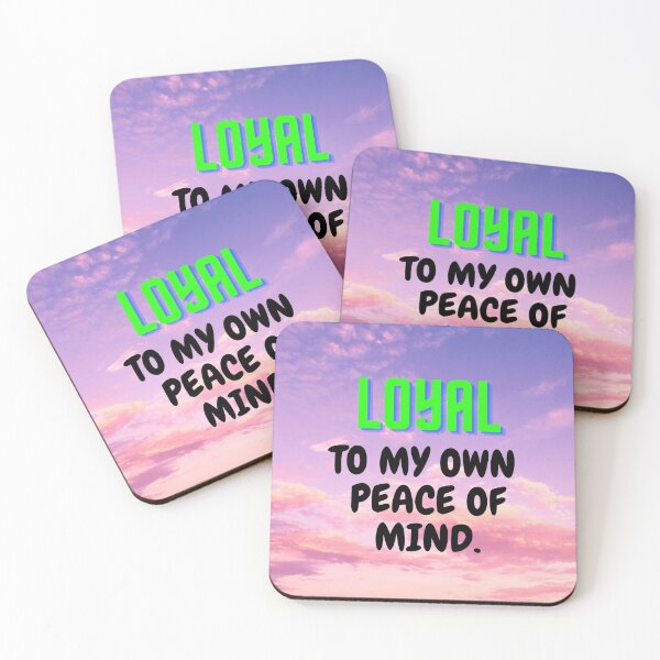 Item preview, loyal to my own peace of mind designed and sold by heyy GenZ.