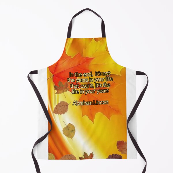Item preview, in the end, it's not the years in your life that count. It's the life in your years Abraham Lincon designed and sold by nufilhinde.