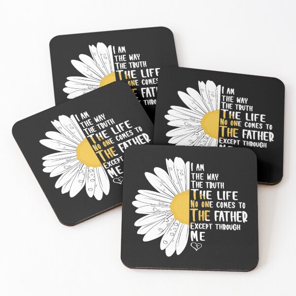 Item preview, I am the way and the truth and the life. No one comes to the Father except through me John 4:16 faith spiritual belief designed and sold by honeyandcotton.