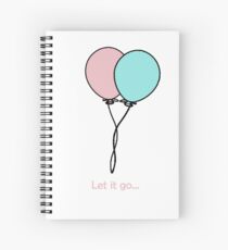 Let it go Spiral Notebook