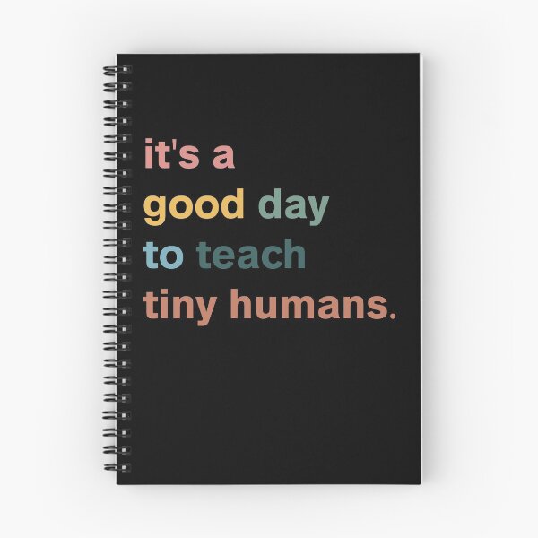 Item preview, Its A Good Day To Teach Tiny Humans designed and sold by Yecool.