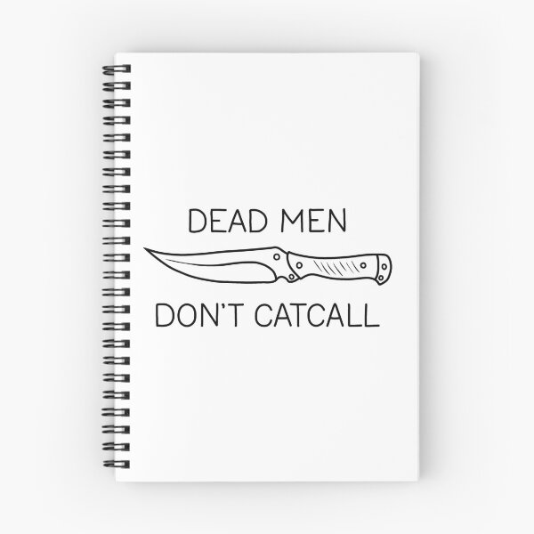 Item preview, Dead Men Dont Catcall designed and sold by ValentinaHramov.