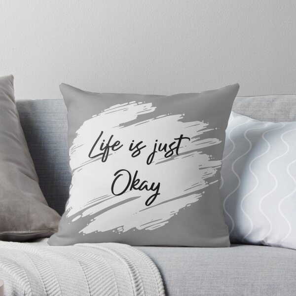 Item preview, Life is Okay designed and sold by designbyjodyb.