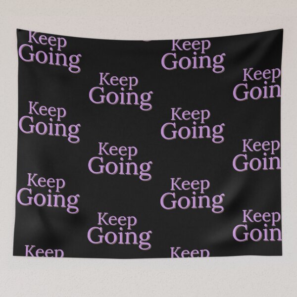 Item preview, Keep Going. Pink designed and sold by thekidsprint.