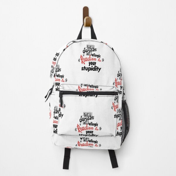 Item preview, It's not sarcasm it's my allergic reaction to your stupidity designed and sold by Mehdiibnezzyn.