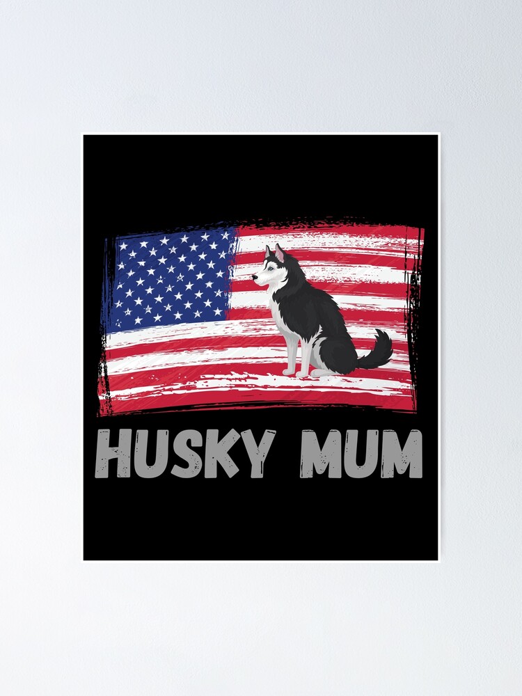 Póster «Mamá Husky Con Bandera Estadounidense Y Husky Siberiano Sentado