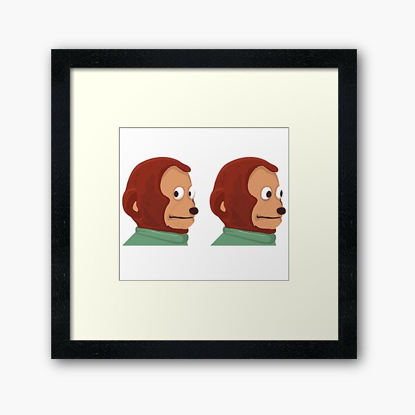 Awkward Monkey Looking Away Puppet Meme | Art Print