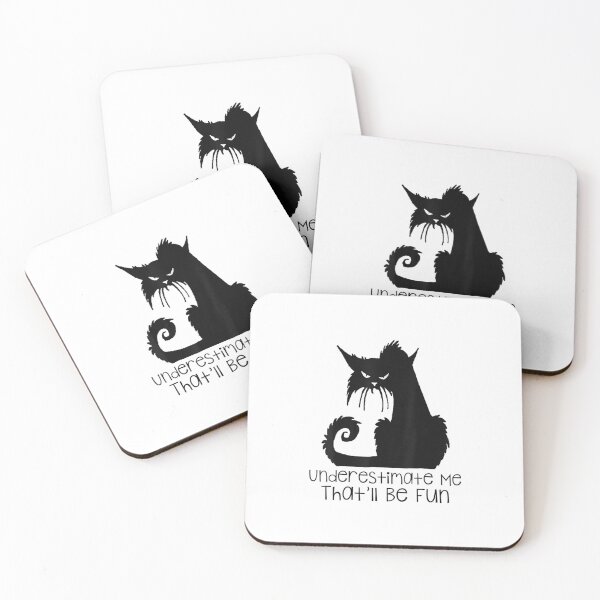 Item preview, Underestimate Me That'll Be Fun Cat designed and sold by YanShen779.