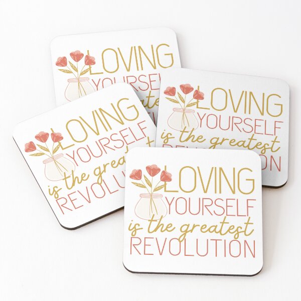 Item preview, Loving Yourself Is The Greatest Revolution Flower Design designed and sold by SweetAndSpice.