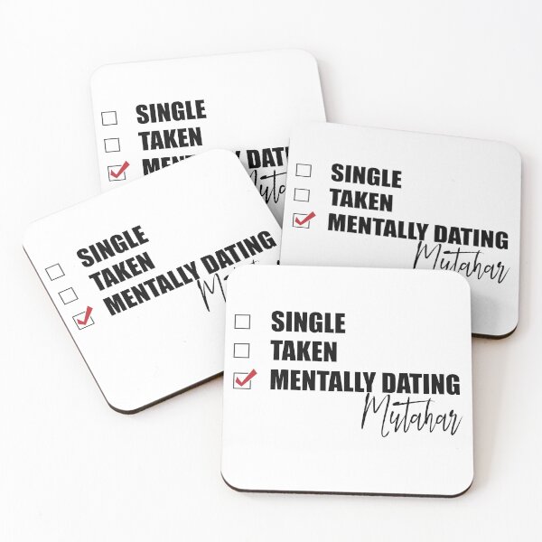 Item preview, Mentally Dating Mutahar designed and sold by Bend-The-Trendd.